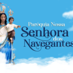 PROGRAMAÇÃO DO FESTEJO DE NOSSA SENHORA DOS NAVEGANTES – 2024